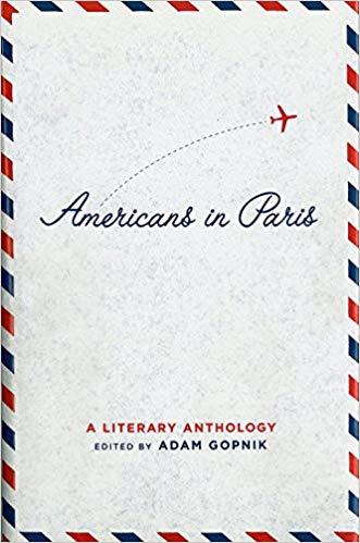 Americans in Paris: A Literary Anthology
